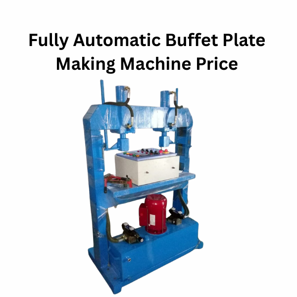 Fully Automatic Buffet Plate Making Machine Price